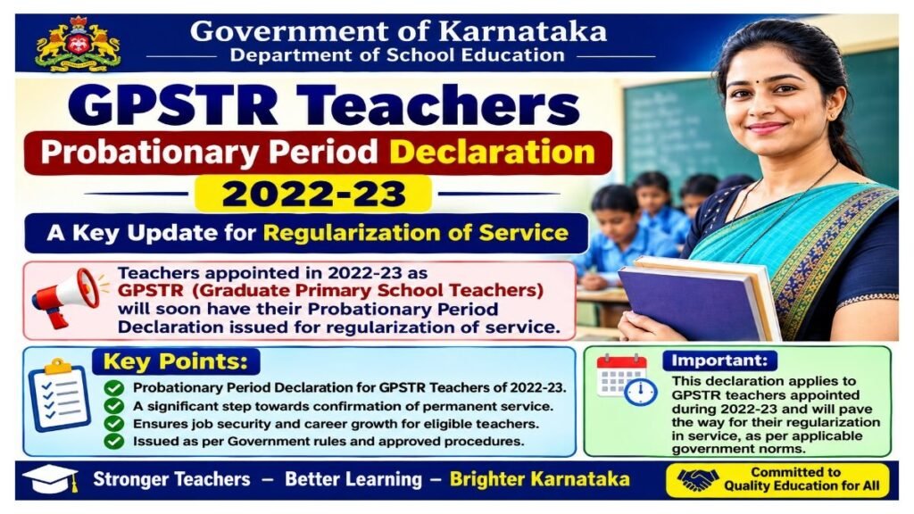 GPSTR 2022-23 Probationary Period Declaration